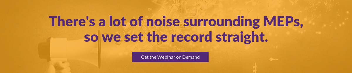 Get the Webinar "MEPs: Dialing Down the Noise" on Demand