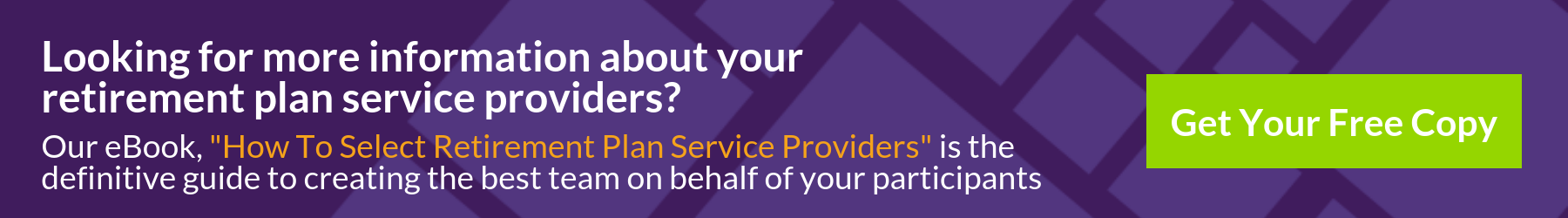 New Client Welcome Page CTA_How to Select Retirement Plan Service Providers eBook
