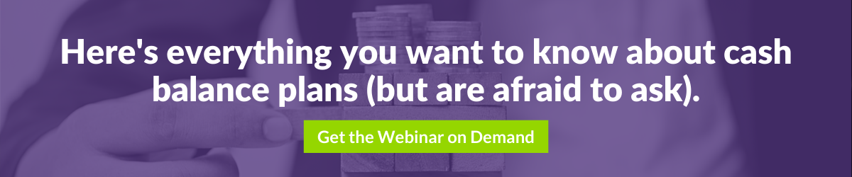 Download DWC's "Everything You Want to Know About Cash Balance Plans" Webinar on Demand Here